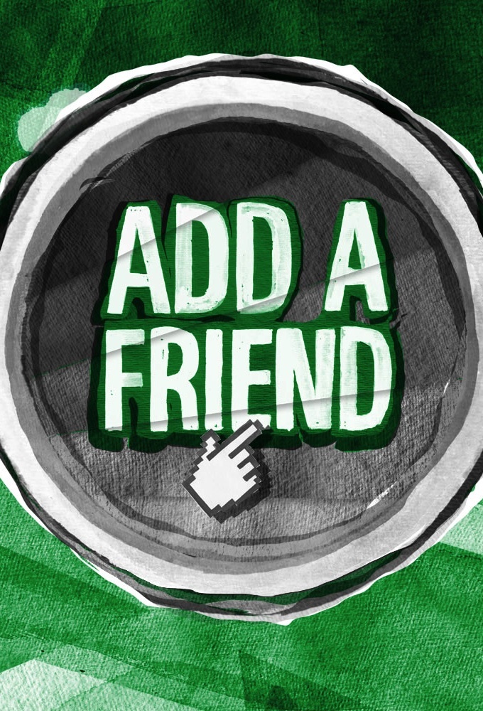 Poster Add a Friend