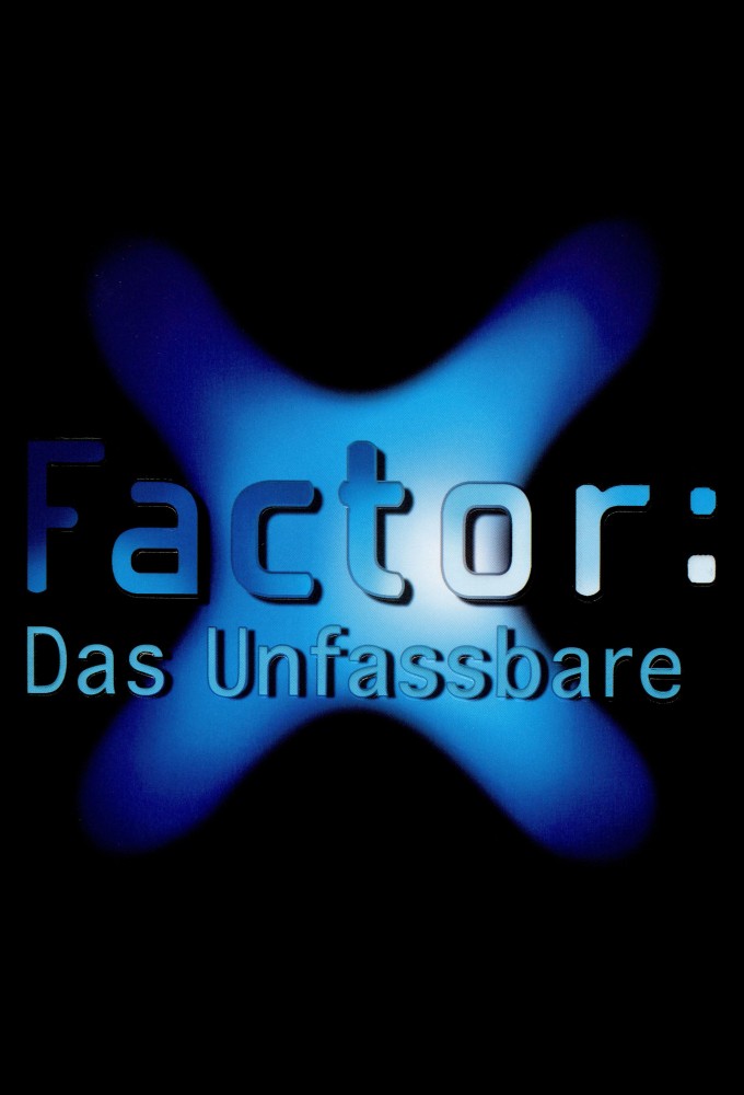 Poster X-Factor: Das Unfassbare