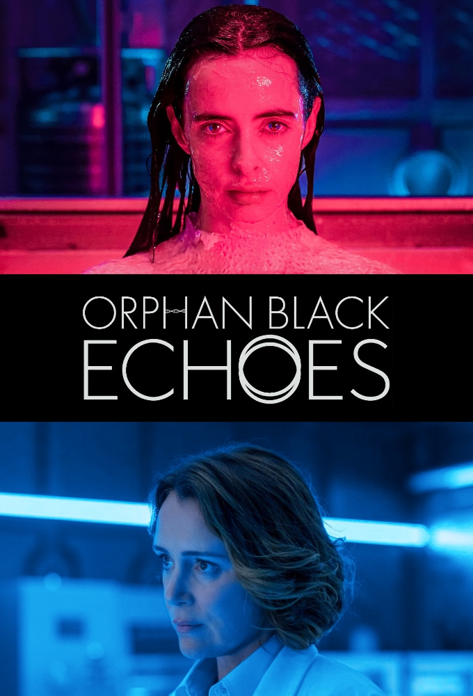 Poster Orphan Black: Echoes
