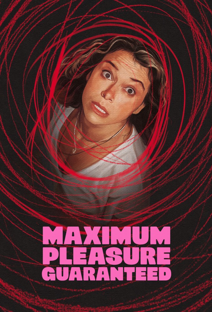 Poster Maximum Pleasure Guaranteed