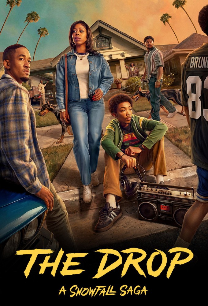 Poster The Drop: A Snowfall Saga